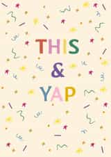 Cute card for friends and loved ones - This & Yap - Celebrate, Chat and Gossip created by withn