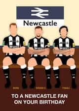 Newcastle United Birthday Card - Newcastle Fan - Legends created by Paul Jones