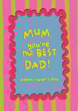 Classic Father's Day Card - For Mum - You're The Best Dad! created by The Playful Indian