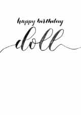 Classic Birthday Card - Calligraphy - Happy Birthday Doll created by Rebecca Prinn