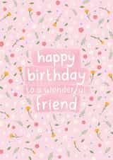Pretty Birthday Card - Wonderful Friend created by Fliss Muir