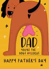 Funny Father's Day Card - You're The Dogs B*llocks - Dog created by NICHOLA COWDERY ILLUSTRATIONS