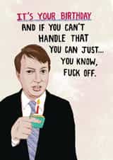 Funny Birthday Card - Peep Show - Just Fuck Off created by Pencilface