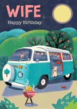 Fun Birthday Card - For Wife - Campervan created by Rocket68