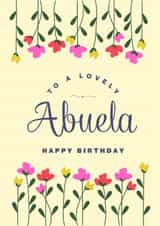Classic Birthday Card - For Abuela - Flowers created by Sweet Corazon