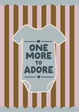 Modern Pregnancy Card - One More To Adore - Baby Grow created by HollieGraphik