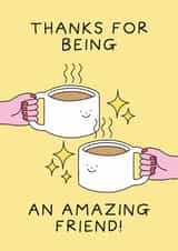 Cute Thank You Card - Amazing Friend created by Stormy Knight