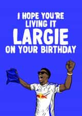 Leeds United Birthday Card - Largie Ramazani - LUFC created by ZB CREATIVE