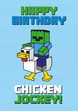 Funny Birthday Card - Minecraft - Chicken Jockey created by Percy & Pearl