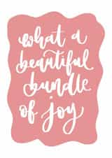 New Baby Card - Beautiful Bundle of Joy - Pink & White Minimalist Design created by Creative Feel Designs