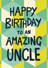 Classic Birthday Card - Amazing Uncle created by Christine Cuddihy Illustration