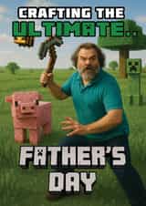 Funny Father's Day Card - Minecraft created by ShortRound888