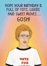 Funny Birthday Card - Napoleon Dynamite - Sweet Moves created by Choo Choo 