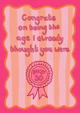 Funny Birthday Card - Over Thirty created by Auntie Roo’s
