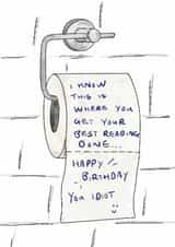 Funny Birthday Card for Him/Her - Reading on the toilet created by OOYABOD