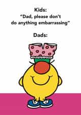 Father's Day Card - Mr.Nonsense - Embarrassing Dad - Mr.Men created by Mr. Men