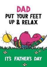 Cute Father's Day Card - Put Your Feet Up & Relax -  Mr.Men created by Mr. Men