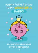 Cute Father's Day Card - For Daddy - Little Miss Princess - Mr. Men created by Mr. Men
