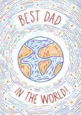 Best Dad In The World! Father's Day Card created by Lucy Mulligan