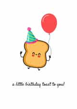 Funny play on toast - Birthday celebrations Card created by Emily James