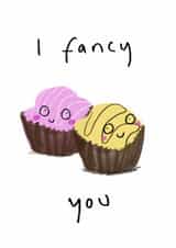 Cute Valentine's Day/Love & Friendship Card - I Fancy You - Cakes created by Jo Clark