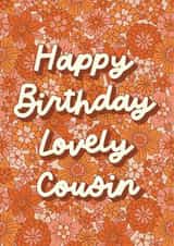 Retro Birthday Card - Lovely Cousin - Flowers created by Choo Choo 