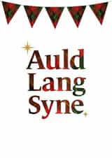 Classic Christmas/New Year Card - Scottish - Auld Lang Syne created by Scottish Greetings