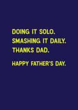 Single Dad Father's Day - Doing It Solo - Smashing It Daily created by Sweetlove Press
