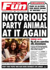 Personalised Birthday Photo Card created by Kyleigh Orlebar - Funny Birthday Card - Newspaper - Notorious Party Animal