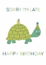Cute Birthday Card - Belated - Tortoise - Sorry I'm Late created by @SarahPriceDesigns
