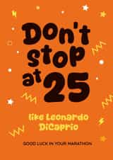 Funny Good Luck Card - Marathon - Don't Stop At 25 created by Jog On Studio