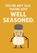 Cute Birthday Card - Well Seasoned Salt Shaker - For Him created by Proper Cards