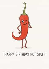 Cute Birthday Card - Chilli - Happy Birthday Hot Stuff created by Sophia Mac