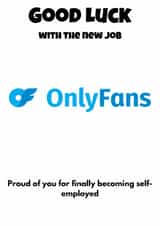 Funny Good Luck Card – New Job, OnlyFans, Small Business Banter created by superwok