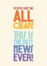 Congratulations Card - All Clear Card - Best News Ever - Cancer Free created by Rebecca Prinn