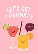 Funny Birthday Card - Cocktails - Let's Get Drunk created by AcuteDesign