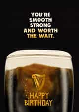 Funny Birthday Card –For Him or Her–Beer Lovers–You’re Worth the Wait Guinness created by Kasia Cards