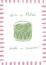 Classic Anniversary Card - Matcha Made In Heaven created by Michelle Anna Designs