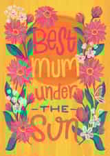Pretty Mother's Day Card - Best Mum Under The Sun created by Nicola B Studio