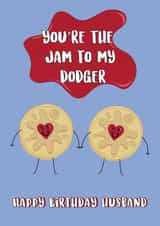 Cute Birthday Card - You're The Jam To My Dodger - For Husband created by @Laura Lonsdale Designs