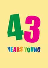 Classic Birthday Card - 43 Years Young created by mrs L cards