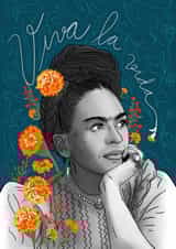 Viva la Vida Frida Kahlo Card - Just because created by Sue Cranberry