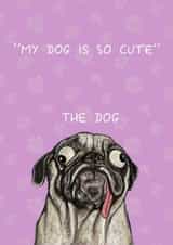 Funny cute pug card created by C.W ILLUSTRATIONS 