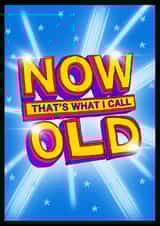 Now That's What I Call Old | Retro Birthday Card | Funny Nostalgic Birthday Card created by Childish Ramblings