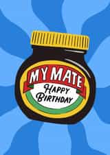 Classic Birthday Card - For Friend - Marmite created by Violet and Alfie