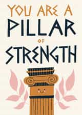 Cute Thinking Of You Card - Pillar Of Strength created by Christine Cuddihy Illustration