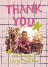 Personalised Thank You Photo Card created by Sweetlove Press - Classic Thank You Card - Lovely Teacher
