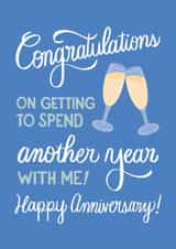 Funny Anniversary Card - Congratulations On Another Year With Me created by Angelicabydesign