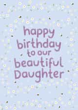 Pretty Birthday Card - Beautiful Daughter created by Fliss Muir