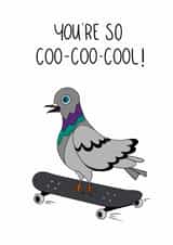 Funny Birthday Card - Pigeon - Coo Coo Cool created by Ella Sanderson